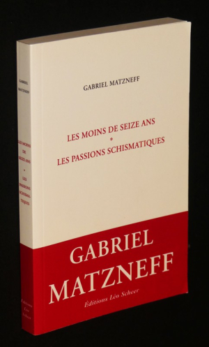 Les moins de seize ans - Les passions schismatiques