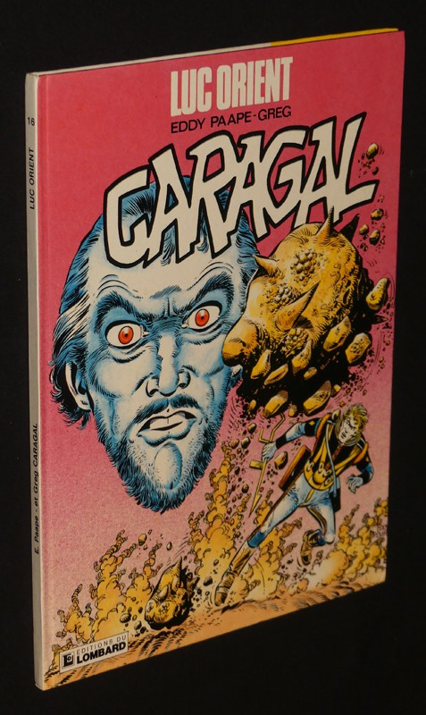 Luc Orient, T16 : Caragal