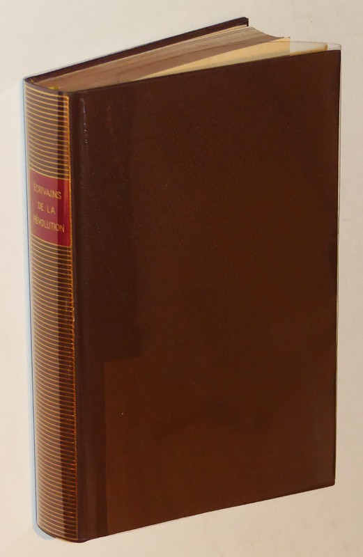 Album Les écrivains de la Révolution (Bibliothèque de la pleiade)