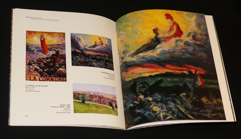Maximilien Luce : Peindre la condition humaine