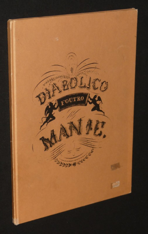 Diabolico foutro manie