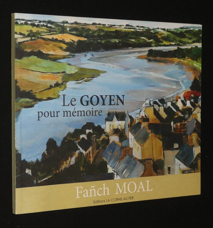 Le Goyen pour mémoire