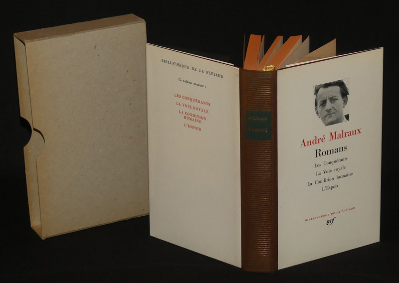 Romans d'André Malraux : Les Conquérants - La Condition humaine - L'Espoir (Bibliothèque de la Pléiade)