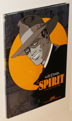 Le Spirit (2 juin 1940 / 25 août 1940) - Intégrale, Tome 1
