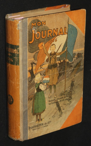 Mon journal 1916 Recueil illustré pour les enfants de 8 à 12 ans.