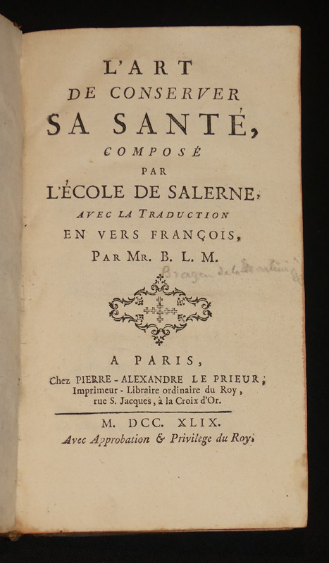 L'Art de conserver sa santé, composé par l'école de Salerne, avec la traduction en vers françois
