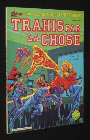 Une aventure des fantastiques, Trahis par la chose