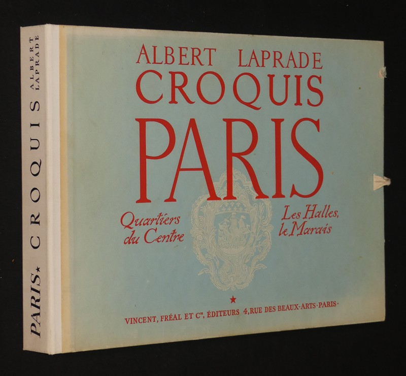 Albert Laprade Croquis Paris, Quartiers du Centre, Les Halles, le Marais