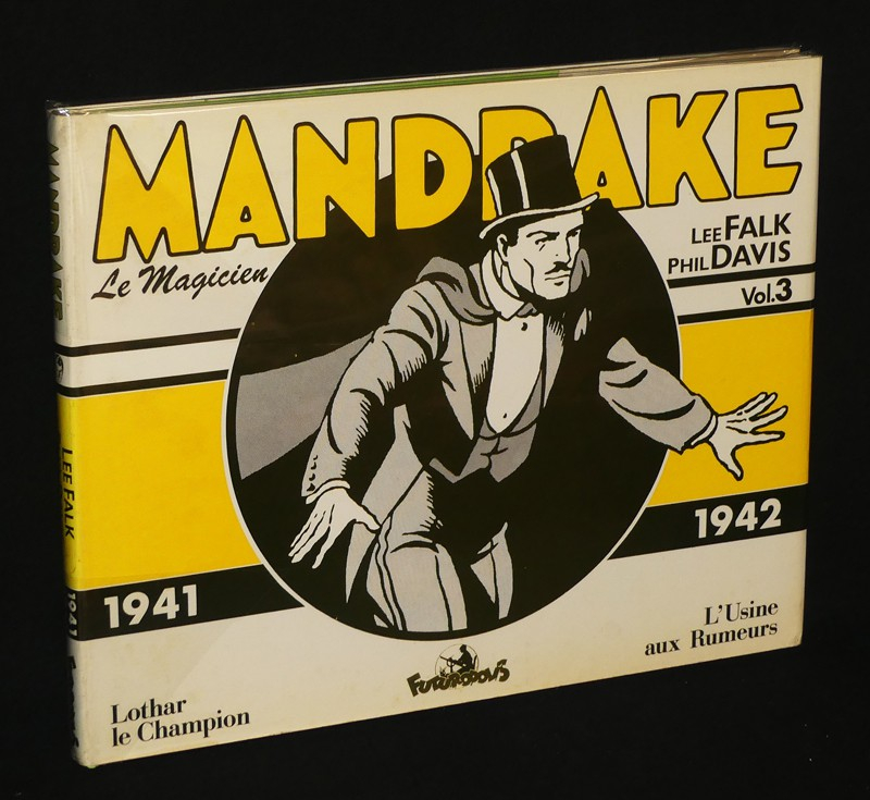 Mandrake Le Magicien. Vol.3 1941-1942, Lothar Le champion-L'Usine aux Rumeurs