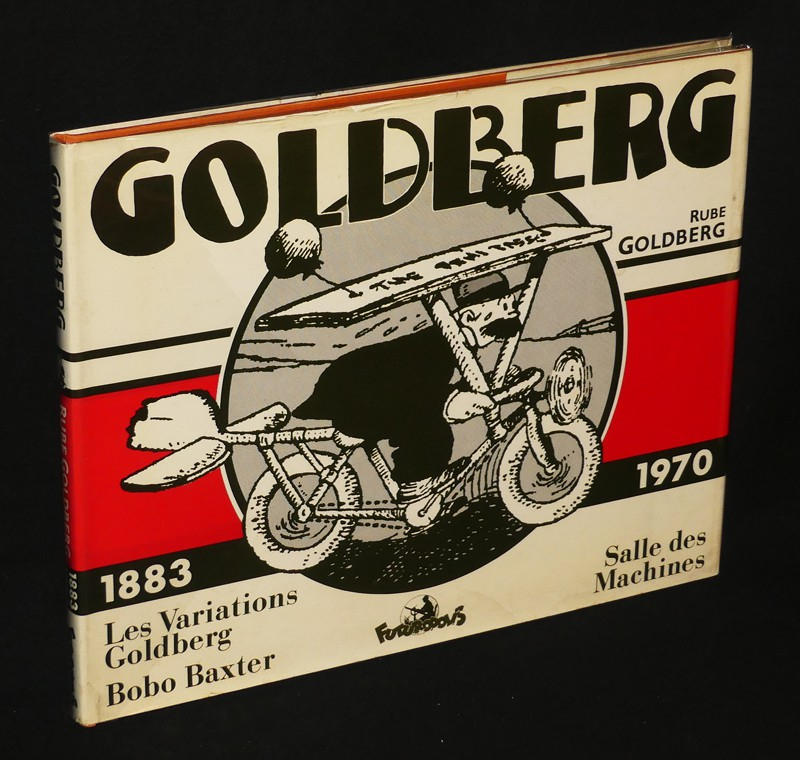 Golberg, 1883-1970, Les Variations Golberg-Bobo Baxter-Salle des machines