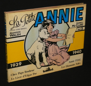 La Petite Annie (little Annie Rooney) 1939-1940, Chez Papa Bonheur-Le Livre d'Edgar Poe-Annie P.D.G-Les Diamants Volés