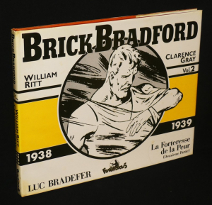 Brick Bradford vol. 2 1938-1939 Luc Bradefer-La Forteresse de la peur (deuxième partie)