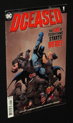 DCeased (Vol. 1 of 6): The End of Everything Starts Here