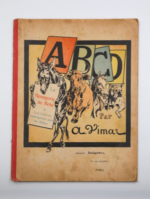 ABCD. La ménagerie de Bébé. Les lettres enseignées par les Bêtes.