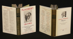 Oeuvres de Flaubert, Tomes 1 et 2 (Bibliothèque de la Pléiade)